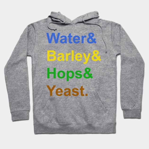 Water & Barley & Hops & Yeast Hoodie by MC-Face